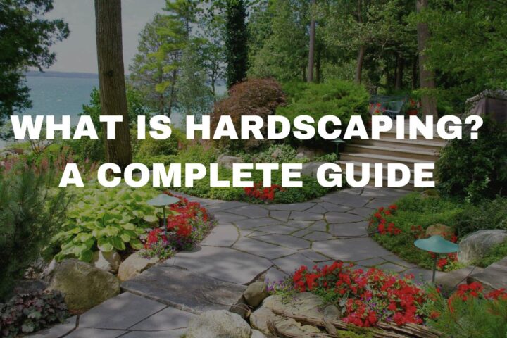 What is Hardscaping